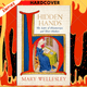 Hidden Hands : The Lives of Manuscripts and Their Makers by Mary Wellesley