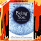 Being You : A New Science of Consciousness by Professor Anil Seth