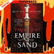 Empire of Sand by Tasha Suri
