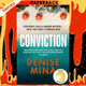 Conviction : A Reese Witherspoon x Hello Sunshine Book Club Pick by Denise Mina