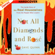 Not All Diamonds and Rosé by Dave Quinn