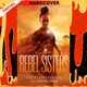 Rebel Sisters by Tochi Onyebuchi