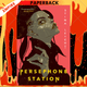 Persephone Station by Stina Leicht