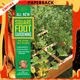 All New Square Foot Gardening, 3rd Edition, Fully Updated : MORE Projects - NEW Solutions - GROW Vegetables Anywhere Volume 9 by Mel Bartholomew
