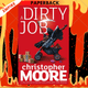 A Dirty Job : A Novel by Christopher Moore