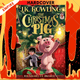 The Christmas Pig by J.K. Rowling