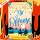 No Offense : escape to paradise with the perfect laugh out loud summer romcom by Meg Cabot