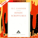 Hindu Scriptures by R C Zaehner