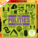 The Politics Book: Big Ideas Simply Explained by DK