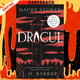 Dracul : The bestselling prequel to the most famous horror story of them all by Dacre Stoker