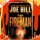 The Fireman by Joe Hill
