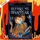 Before We Disappear by Shaun David Hutchinson