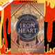 Iron Heart : 2 by Nina Varela