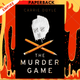 The Murder Game by Carrie Doyle