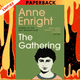 Gathering (Booker Prize Winner) by Anne Enright