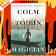 The Magician by Colm Toibin
