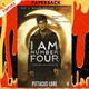 I Am Number Four: (Lorien Legacies Book 1) by Pittacus Lore