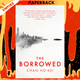 The Borrowed by Chan Ho-Kei