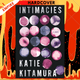 Intimacies : A Barack Obama Summer 2021 Reading Pick by Katie Kitamura