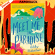 Meet Me In Paradise by Libby Hubscher