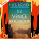 The Venice Sketchbook : A Novel by Rhys Bowen