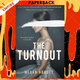 The Turnout by Megan Abbott