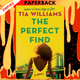 The Perfect Find by Tia Williams