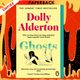 Ghosts by Dolly Alderton