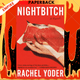Nightbitch by Rachel Yoder