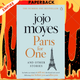 Paris for One and Other Stories : Discover the author of Me Before You, the love story that captured a million hearts by Jojo Moyes