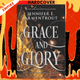 Grace and Glory : 3 by Jennifer L Armentrout