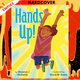 Hands Up! by Breanna J. McDaniel