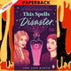 This Spells Disaster by Tori Anne Martin