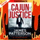 Cajun Justice by James Patterson