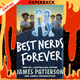 Best Nerds Forever by James Patterson