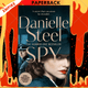 Spy by Danielle Steel