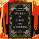 Queen of Coin and Whispers : A kingdom of secrets and a game of lies by Helen Corcoran