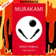 Wind/ Pinball : Two Novels by Haruki Murakami
