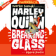 Harley Quinn: Breaking Glass by Mariko Tamaki
