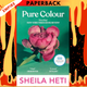 Pure Colour: A Novel by Sheila Heti