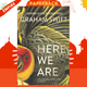 Here We Are by Graham Swift