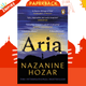 Aria by Nazanine Hozar