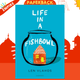 Life in a Fishbowl by Len Vlahos