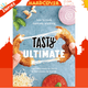 Tasty Ultimate Cookbook : How to cook basically anything, from easy meals for one to brilliant feasts for friends by Tasty