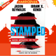 Stamped: Racism, Antiracism, and You : A Remix of the National Book Award-winning Stamped from the Beginning by Jason Reynolds