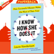 I Know How She Does It : How Successful Women Make the Most of their Time by Laura Vanderkam