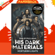 His Dark Materials: Northern Lights : 1 by Philip Pullman