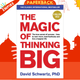 The Magic of Thinking Big by David J Schwartz