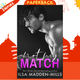 Not My Match by Ilsa Madden-Mills