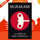 The Wind-Up Bird Chronicle by Haruki Murakami